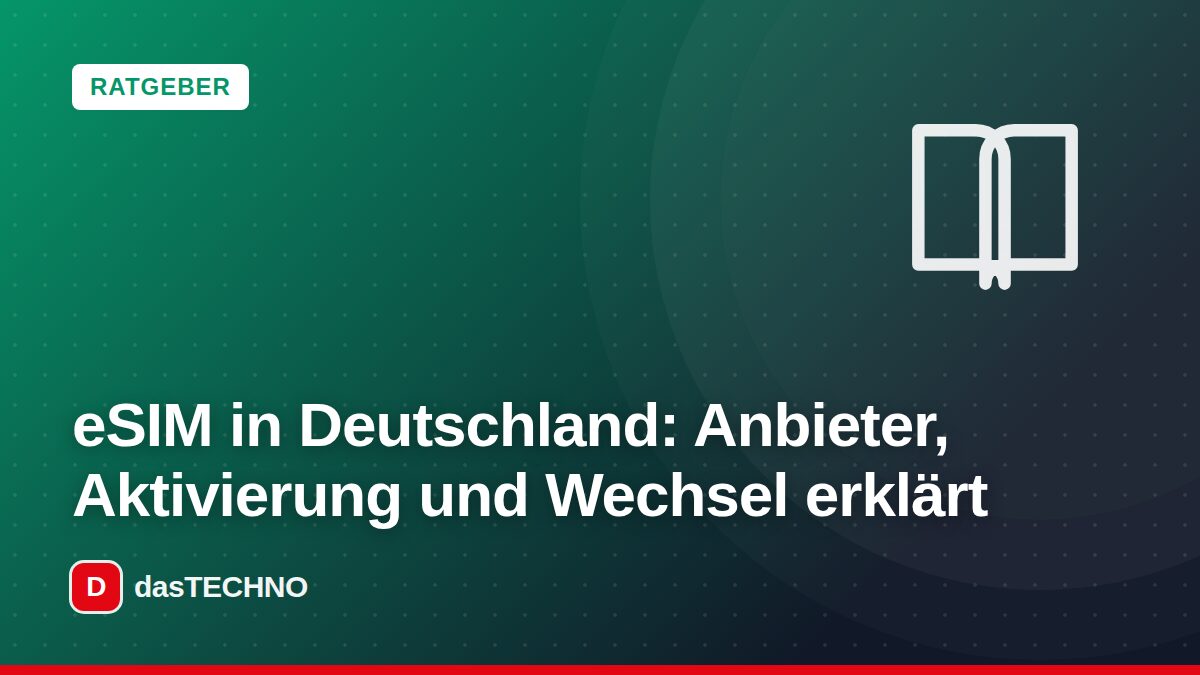 Titelbild: eSIM in Deutschland: Anbieter, Aktivierung und Wechsel erklärt