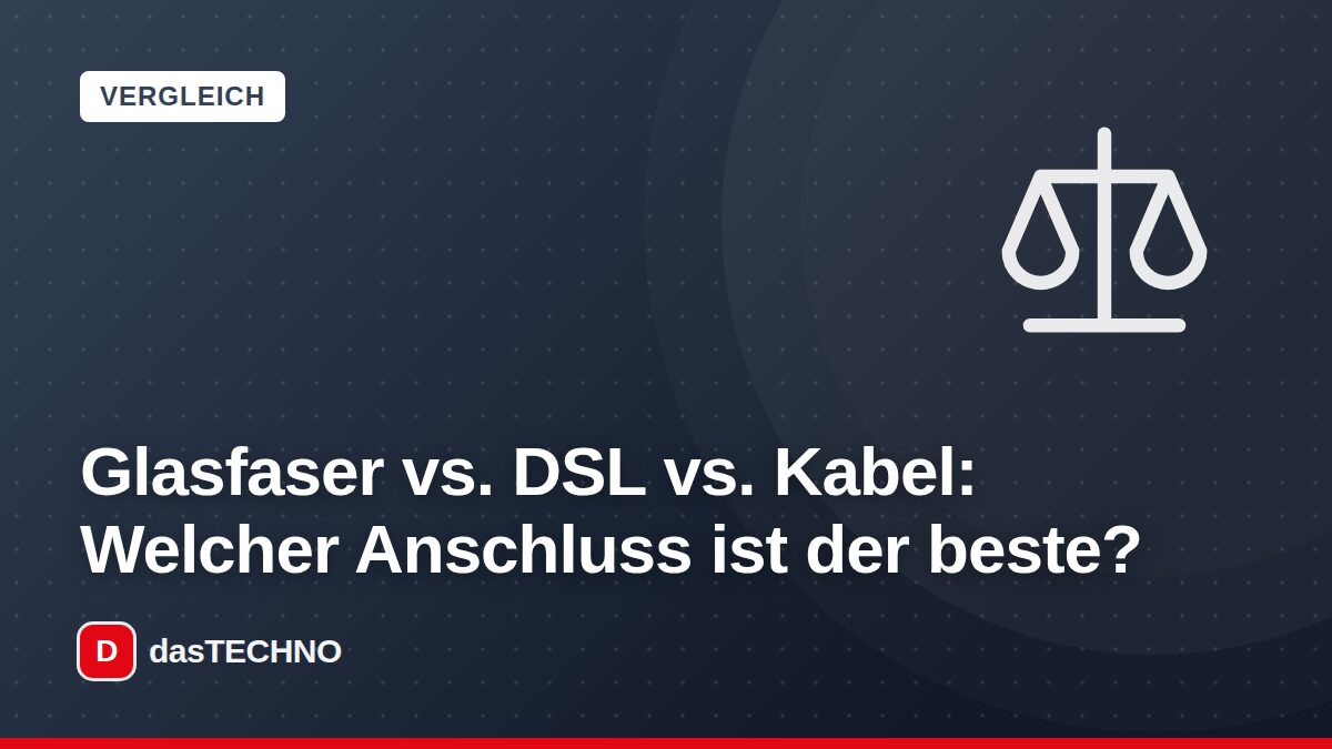 Titelbild: Glasfaser vs. DSL vs. Kabel: Welcher Anschluss ist der beste?