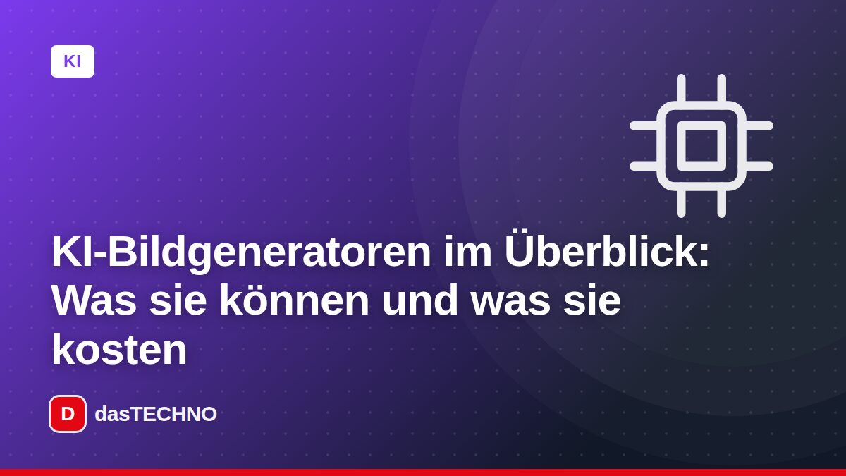 Titelbild: KI-Bildgeneratoren im Überblick: Was sie können und was sie kosten