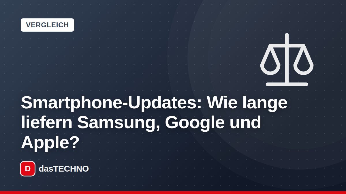 Titelbild: Smartphone-Updates: Wie lange liefern Samsung, Google und Apple?