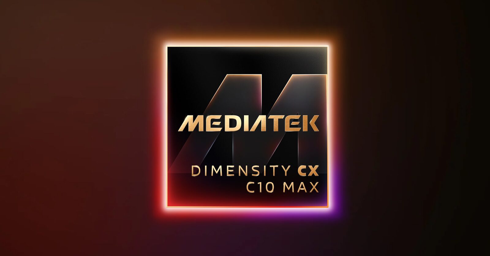 Koyu zemin üzerinde turuncu ışıkla çevrili, üzerinde MediaTek ve Dimensity CX C10 Max yazan çip biçimli resmi tanıtım görseli