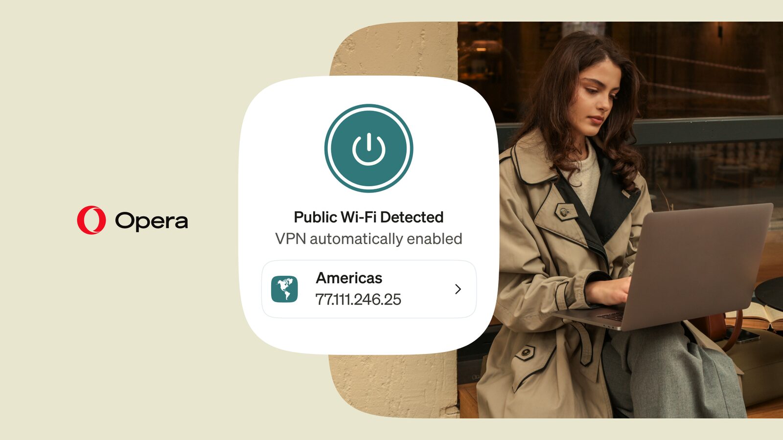Opera-Werbegrafik mit der Meldung „Public Wi-Fi Detected – VPN automatically enabled“ neben einer Frau, die an einem Laptop arbeitet